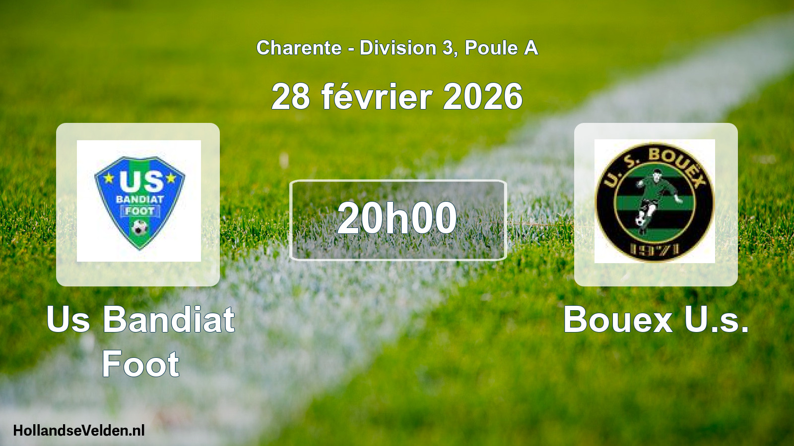 Geplande wedstrijd: Us Bandiat Foot - Bouex U.s. (28 février 2026)