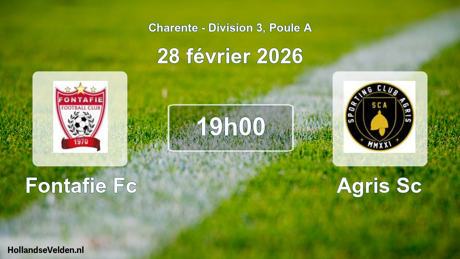 Geplande wedstrijd: Fontafie Fc - Agris Sc (28 février 2026)