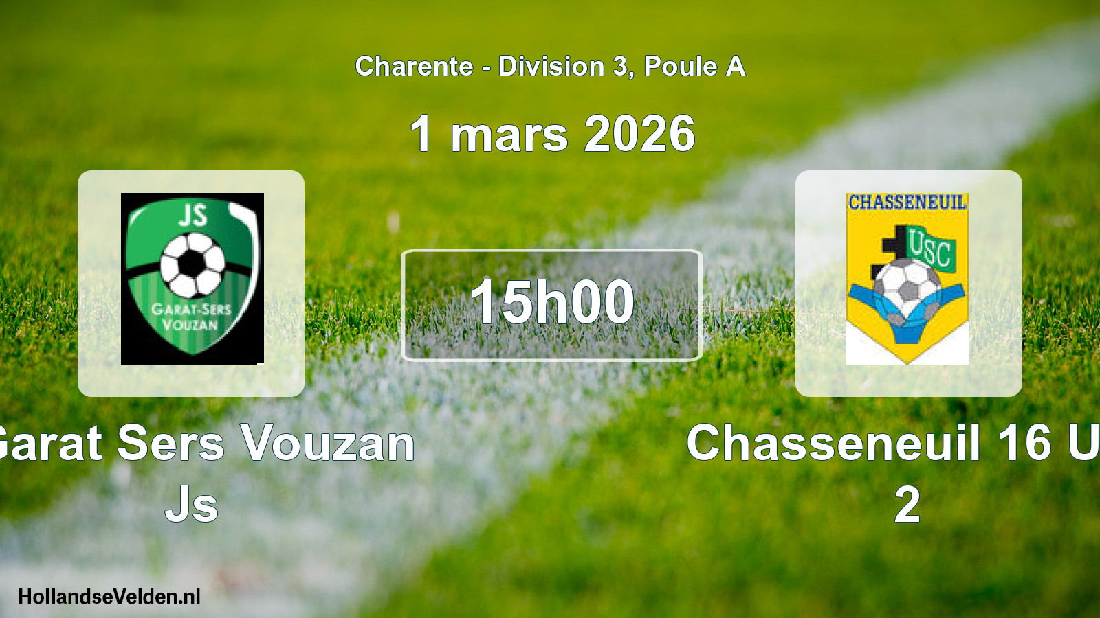 Geplande wedstrijd: Garat Sers Vouzan Js - Chasseneuil 16 Us 2 (1 mars 2026)