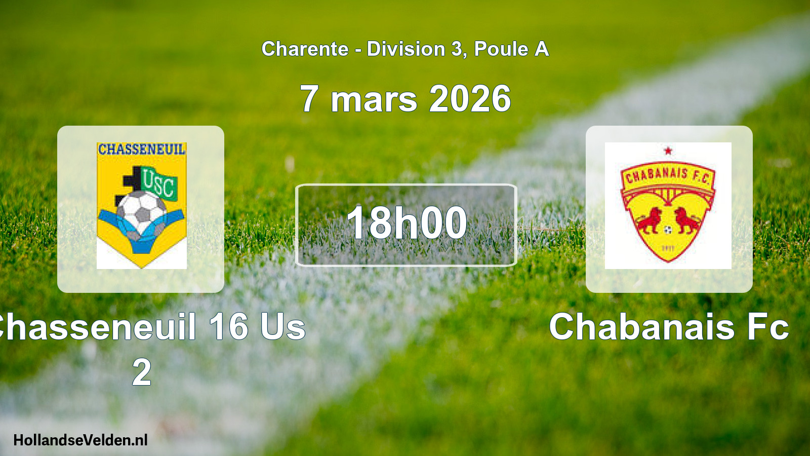 Geplande wedstrijd: Chasseneuil 16 Us 2 - Chabanais Fc (7 maart 2026)