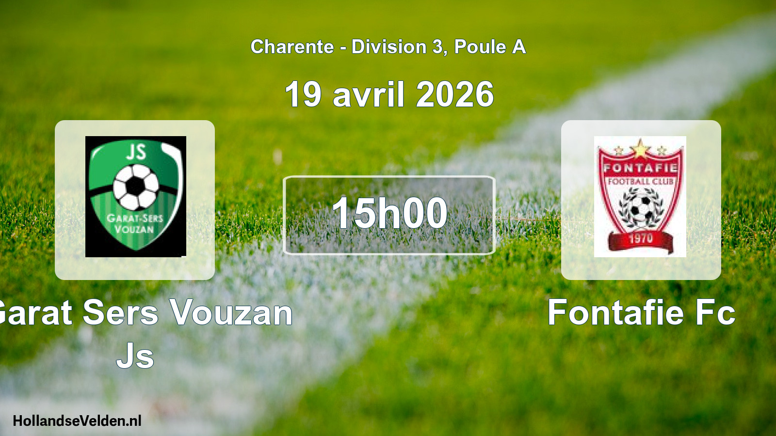 Geplande wedstrijd: Garat Sers Vouzan Js - Fontafie Fc (19 avril 2026)