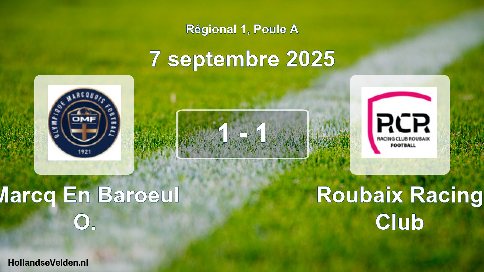 Gespeelde wedstrijd: Marcq En Baroeul O. - Roubaix Racing Club 1 - 1 (7 september 2025)