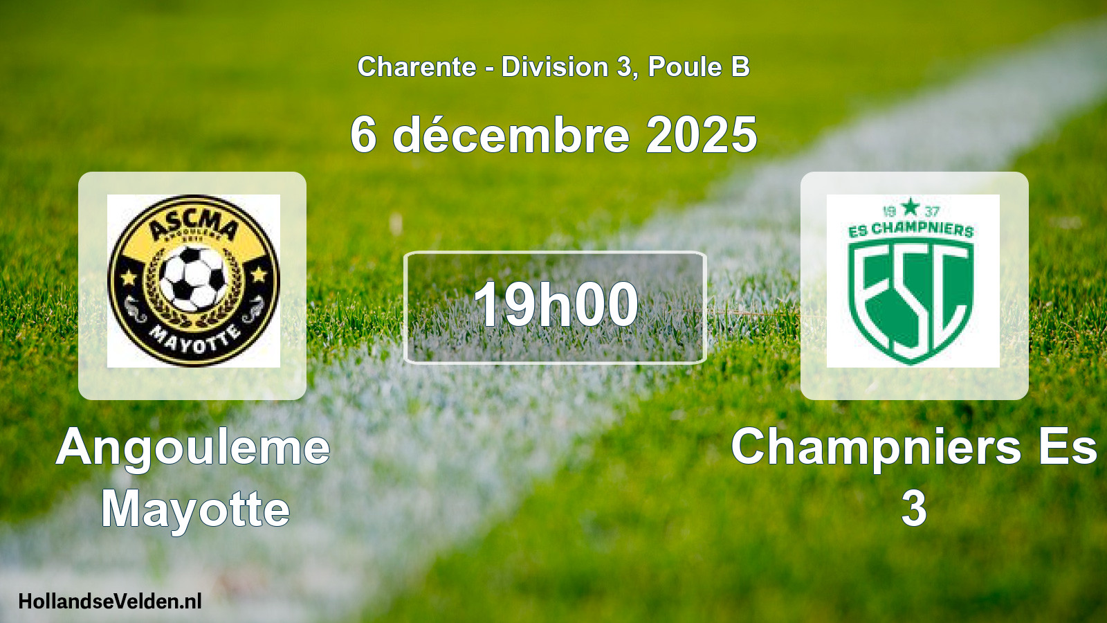 Scheduled Match: Angouleme Mayotte - Champniers Es 3 (6 December 2025)