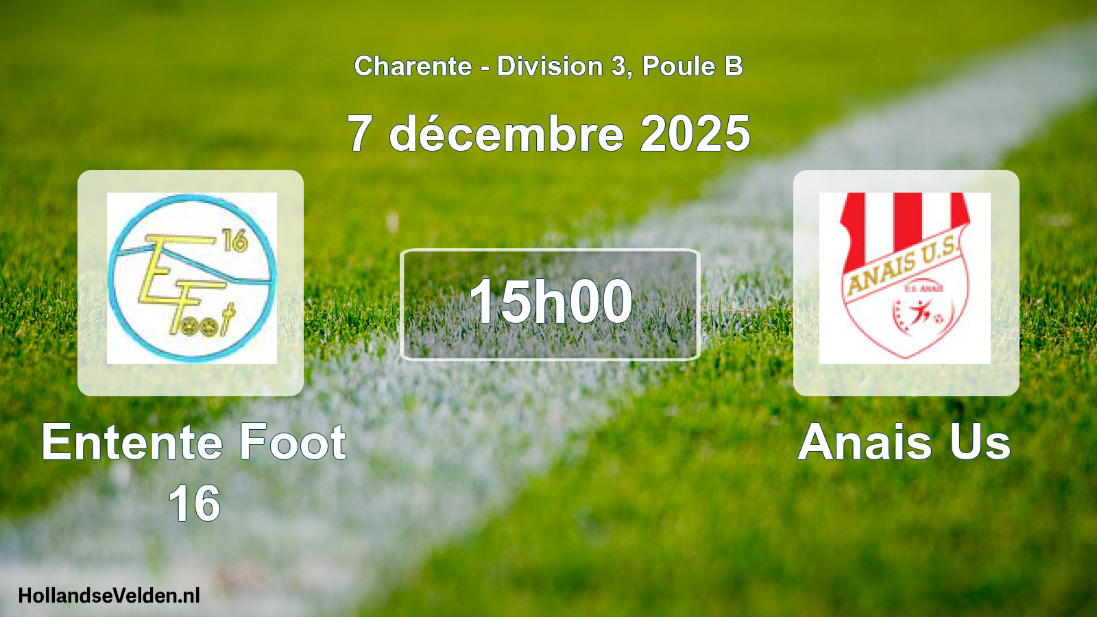Scheduled Match: Entente Foot 16 - Anais Us (7 December 2025)