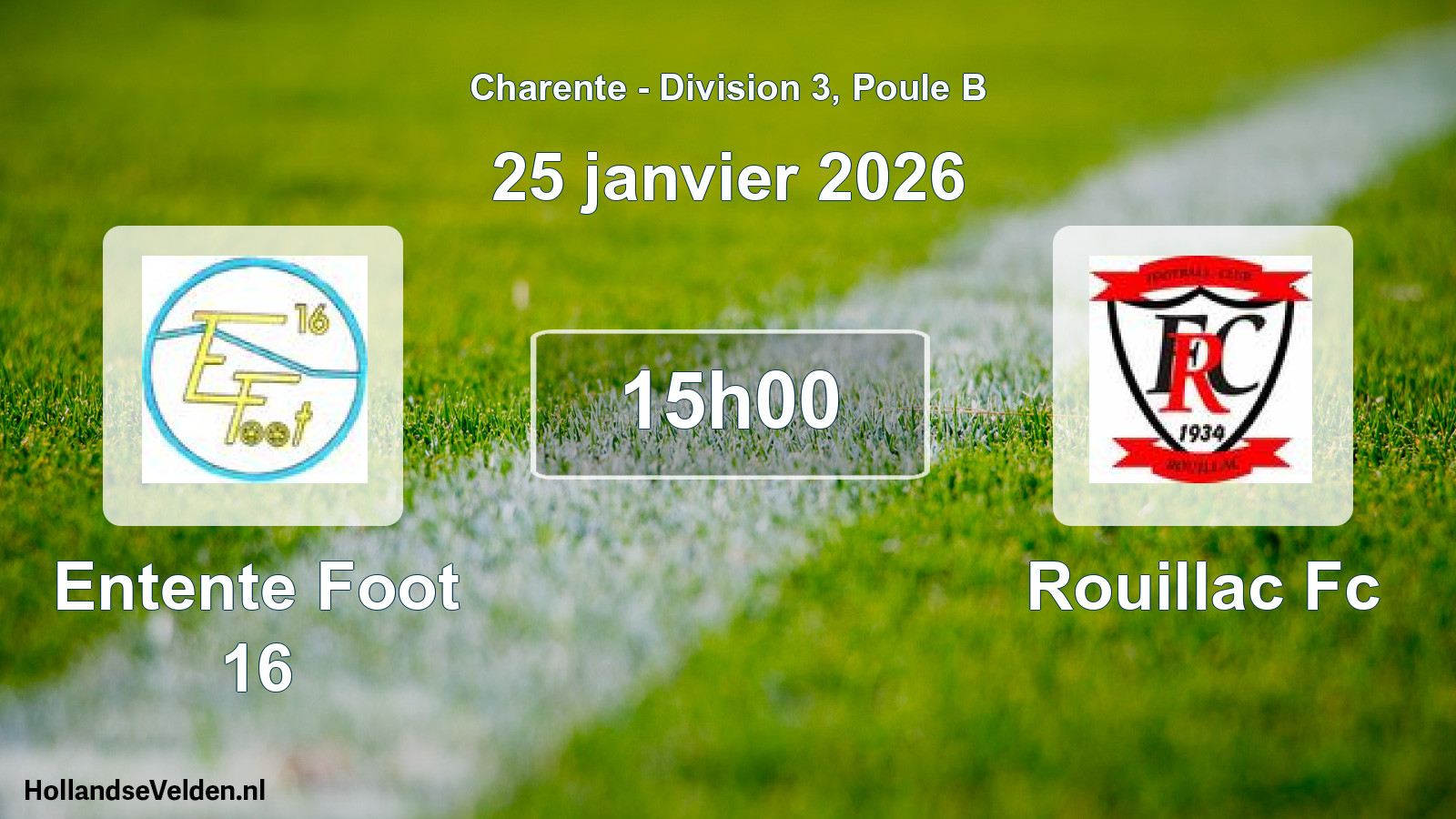 Geplande wedstrijd: Entente Foot 16 - Rouillac Fc (25 janvier 2026)