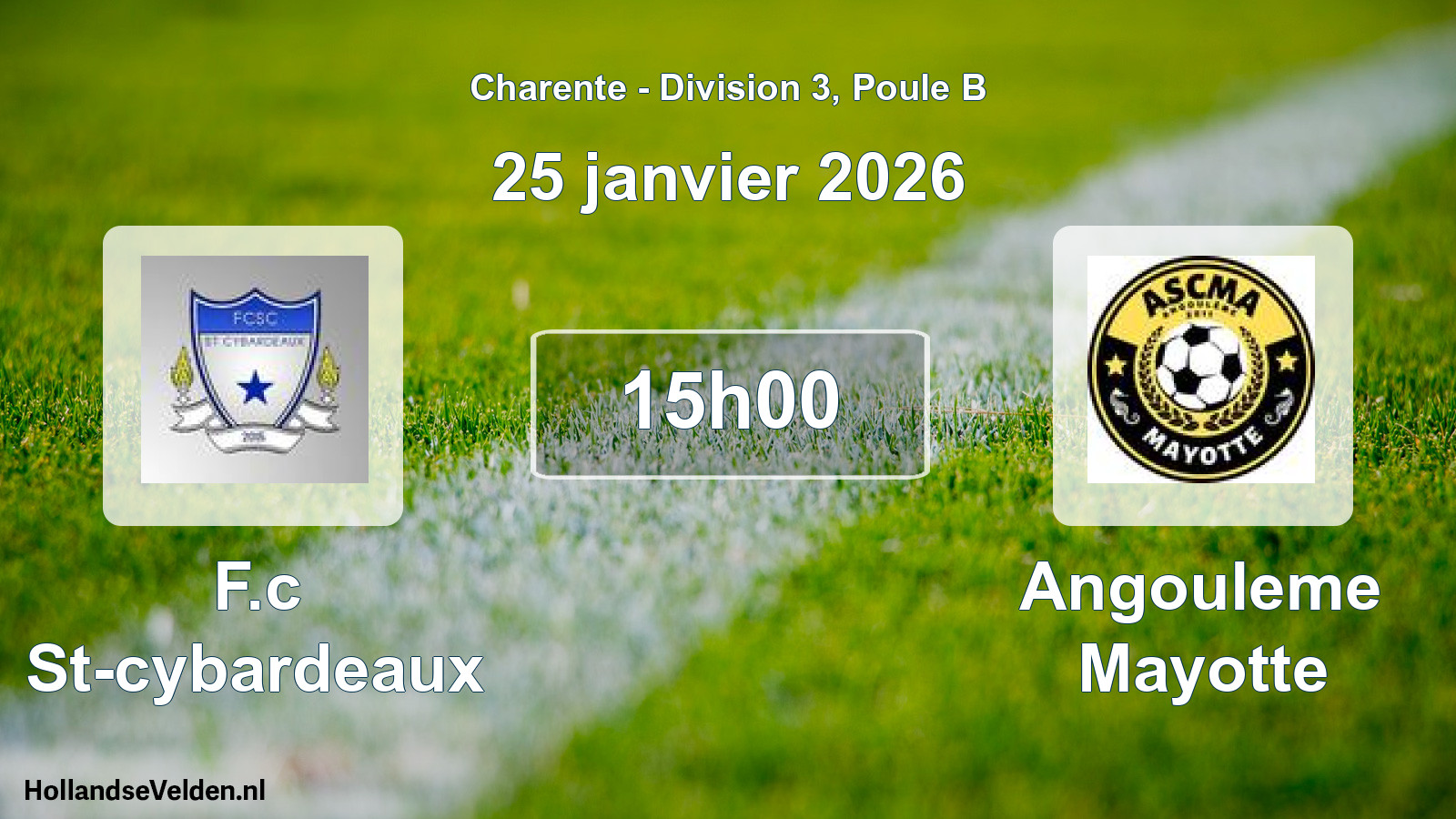 Geplande wedstrijd: F.c St-cybardeaux - Angouleme Mayotte (25 janvier 2026)