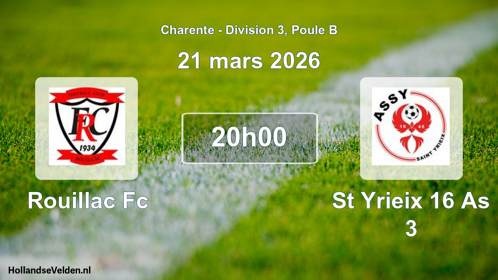 Scheduled Match: Rouillac Fc - St Yrieix 16 As 3 (21 March 2026)
