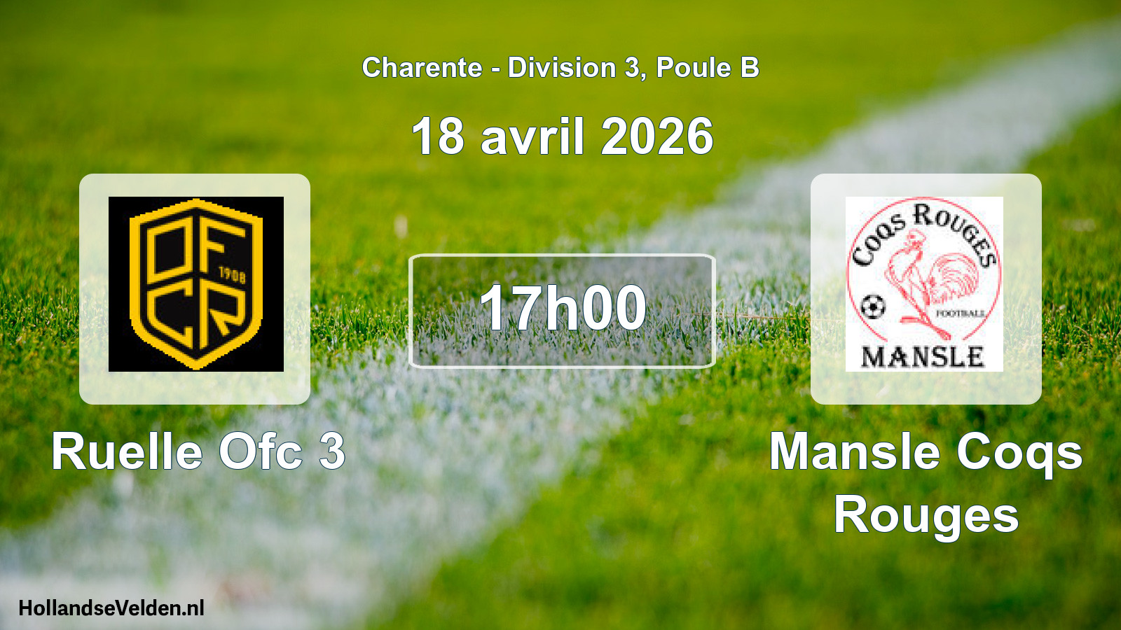 Scheduled Match: Ruelle Ofc 3 - Mansle Coqs Rouges (18 April 2026)