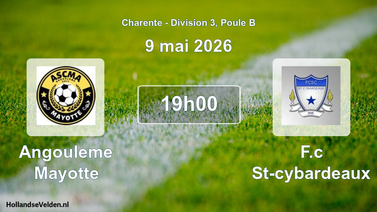Geplande wedstrijd: Angouleme Mayotte - F.c St-cybardeaux (9 mai 2026)