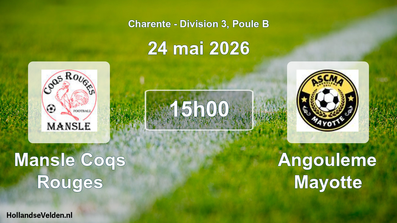 Geplande wedstrijd: Mansle Coqs Rouges - Angouleme Mayotte (24 mai 2026)