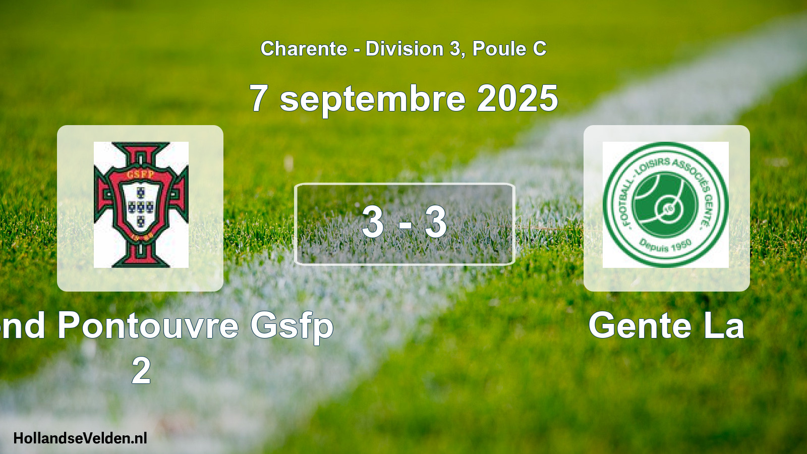 Gespeelde wedstrijd: Gond Pontouvre Gsfp 2 - Gente La 3 - 3 (7 septembre 2025)