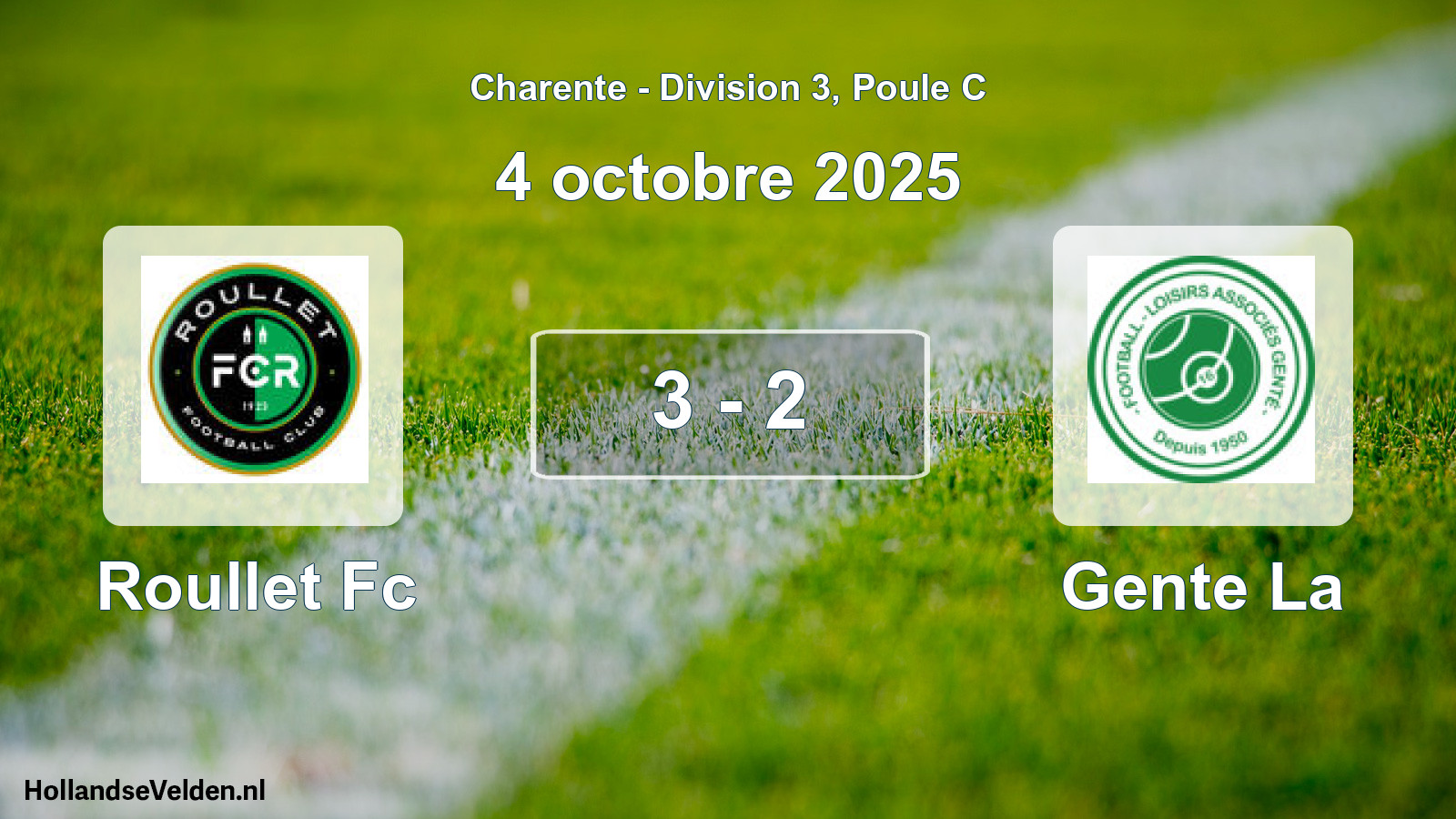 Gespeelde wedstrijd: Roullet Fc - Gente La 3 - 2 (4 octobre 2025)