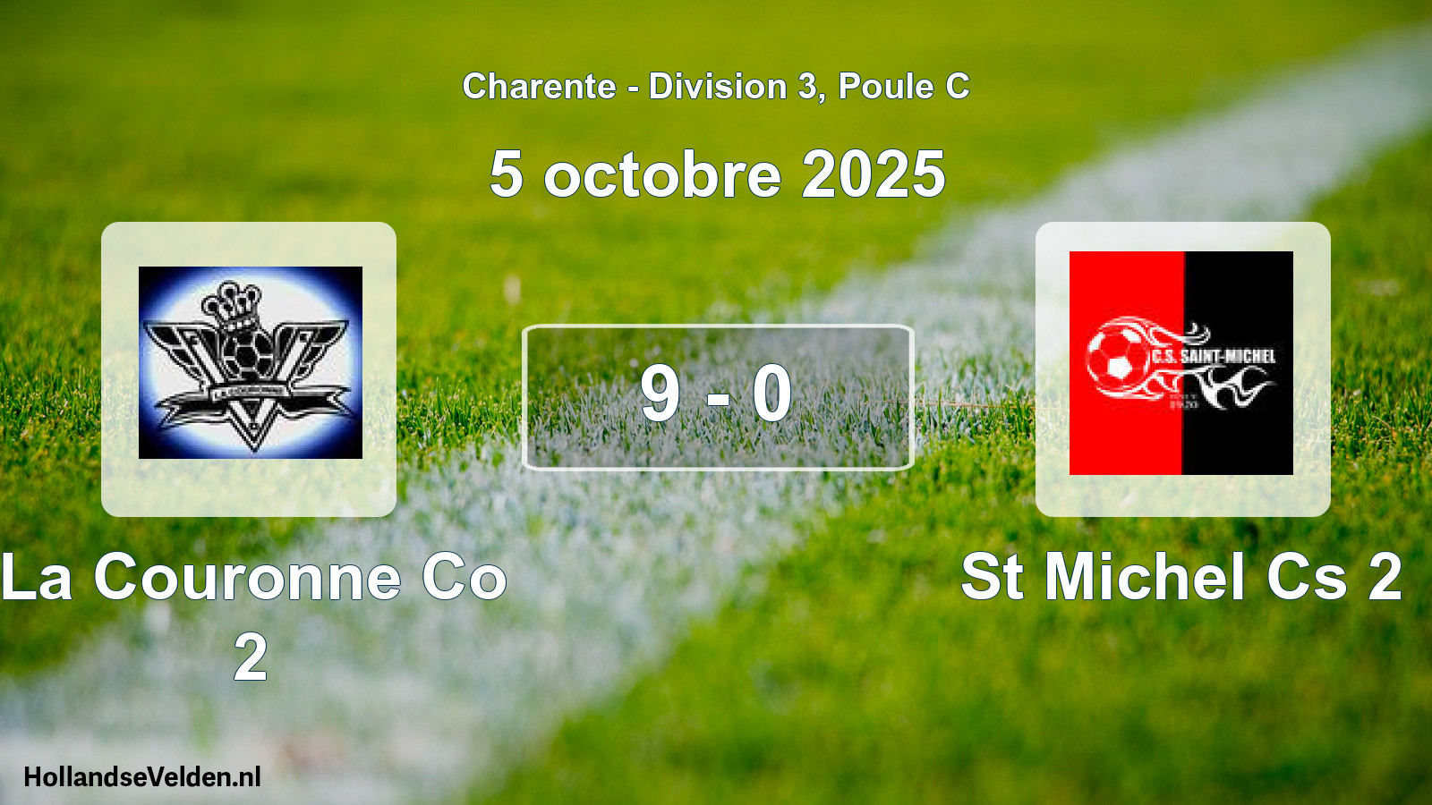Gespeelde wedstrijd: La Couronne Co 2 - St Michel Cs 2 9 - 0 (5 octobre 2025)