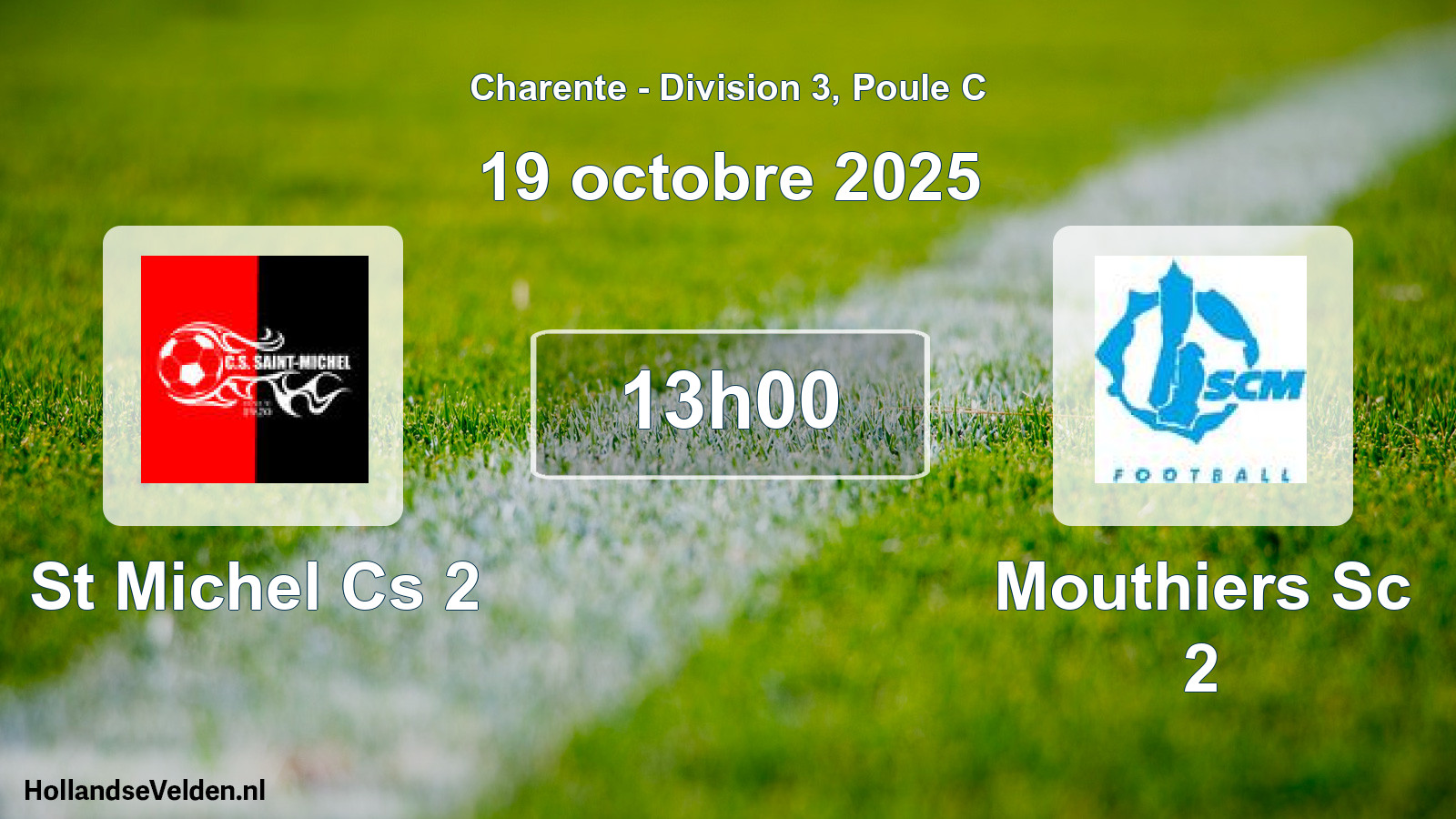 Geplande wedstrijd: St Michel Cs 2 - Mouthiers Sc 2 (19 octobre 2025)