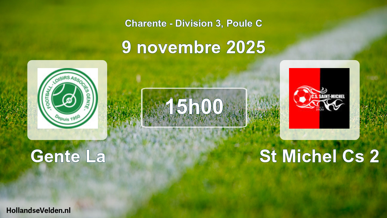 Geplande wedstrijd: Gente La - St Michel Cs 2 (9 novembre 2025)