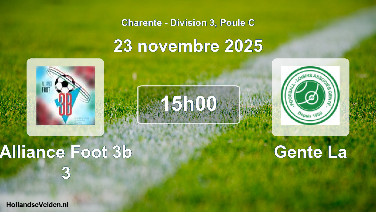 Geplande wedstrijd: Alliance Foot 3b 3 - Gente La (23 novembre 2025)