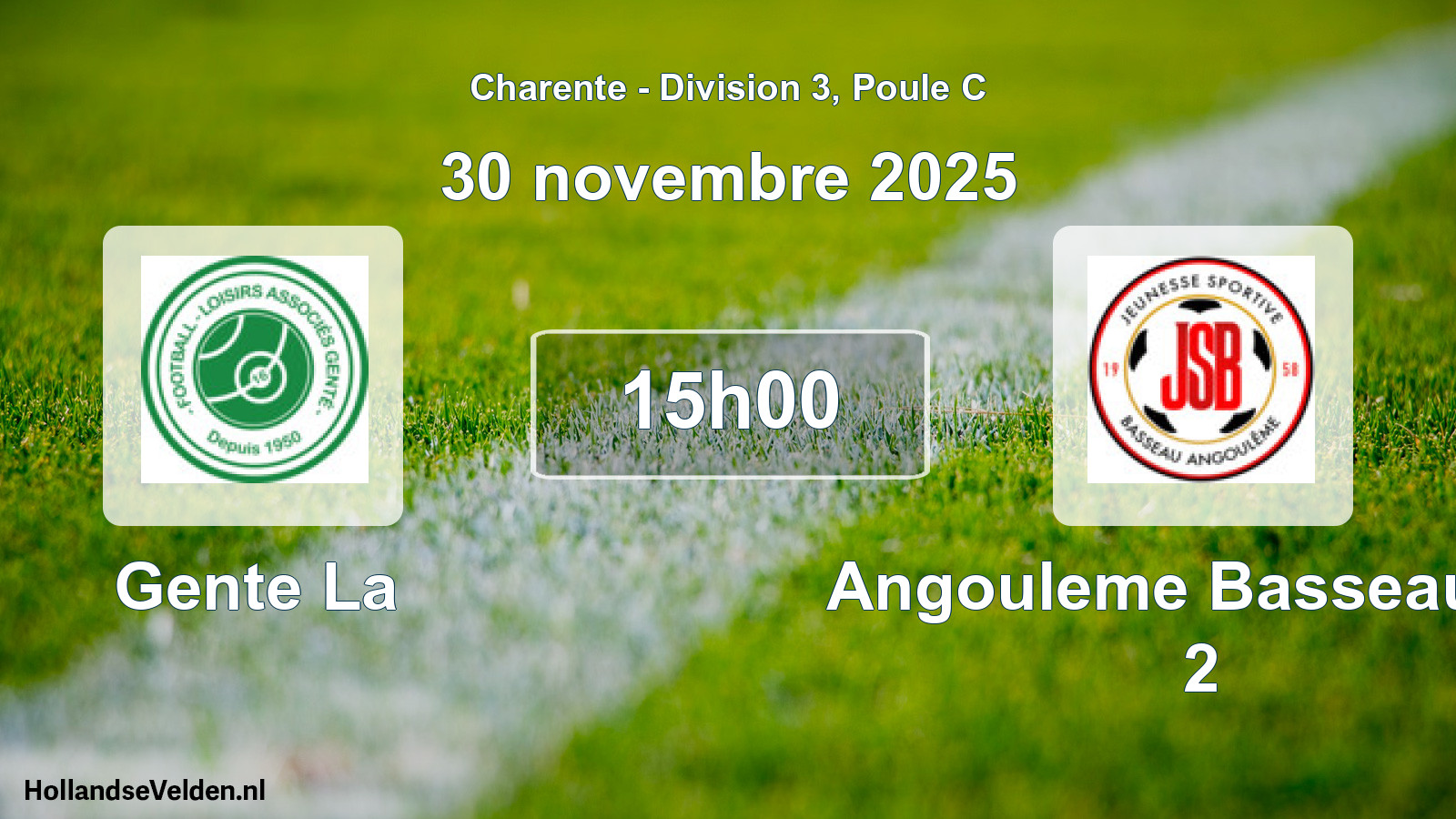 Geplande wedstrijd: Gente La - Angouleme Basseau Js 2 (30 novembre 2025)
