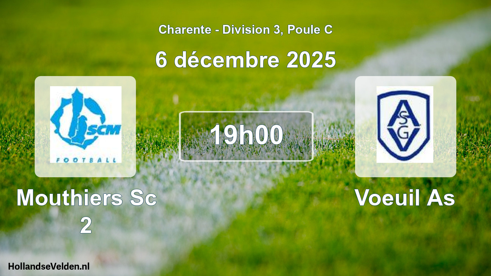Geplande wedstrijd: Mouthiers Sc 2 - Voeuil As (6 décembre 2025)