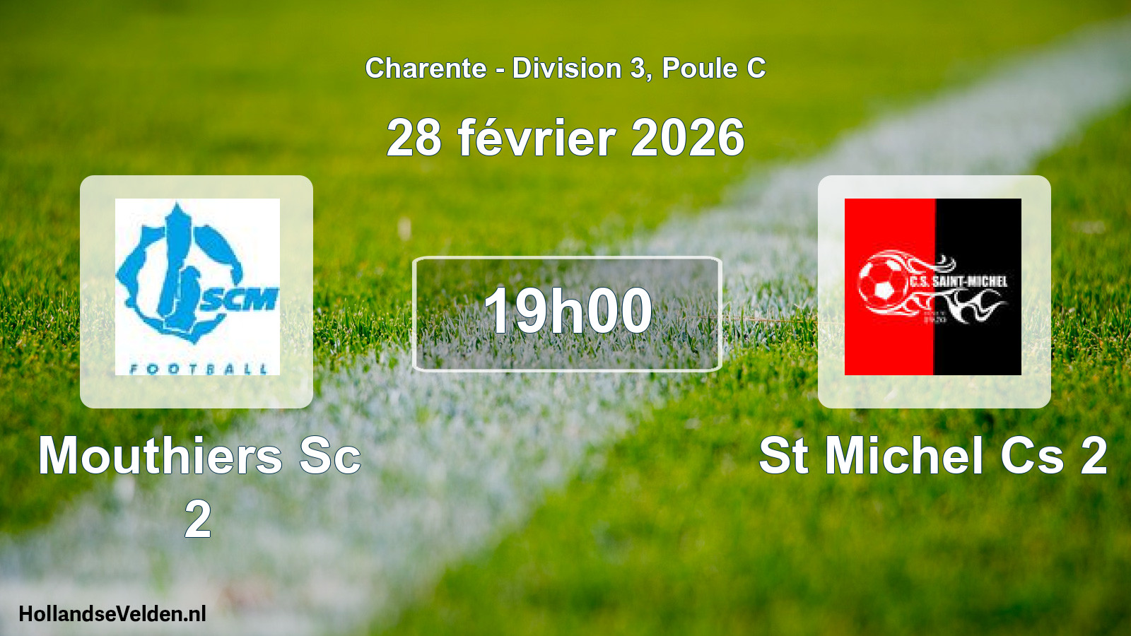 Geplande wedstrijd: Mouthiers Sc 2 - St Michel Cs 2 (28 février 2026)
