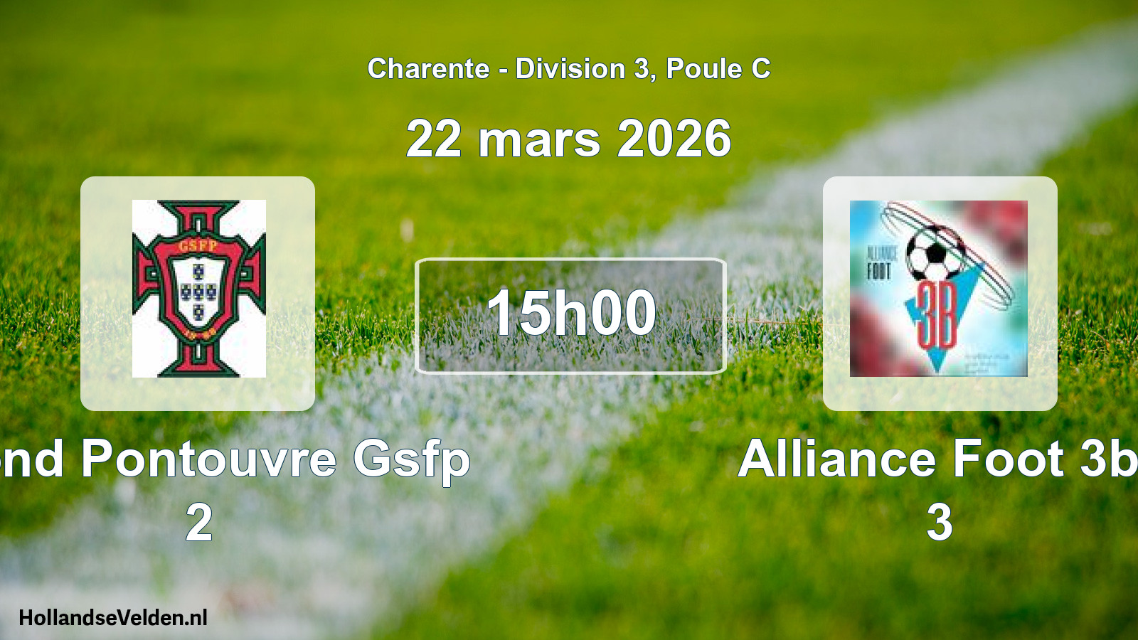 Geplande wedstrijd: Gond Pontouvre Gsfp 2 - Alliance Foot 3b 3 (22 mars 2026)