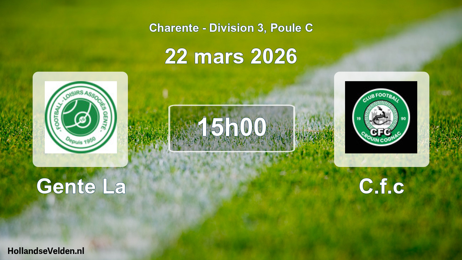 Geplande wedstrijd: Gente La - C.f.c (22 mars 2026)