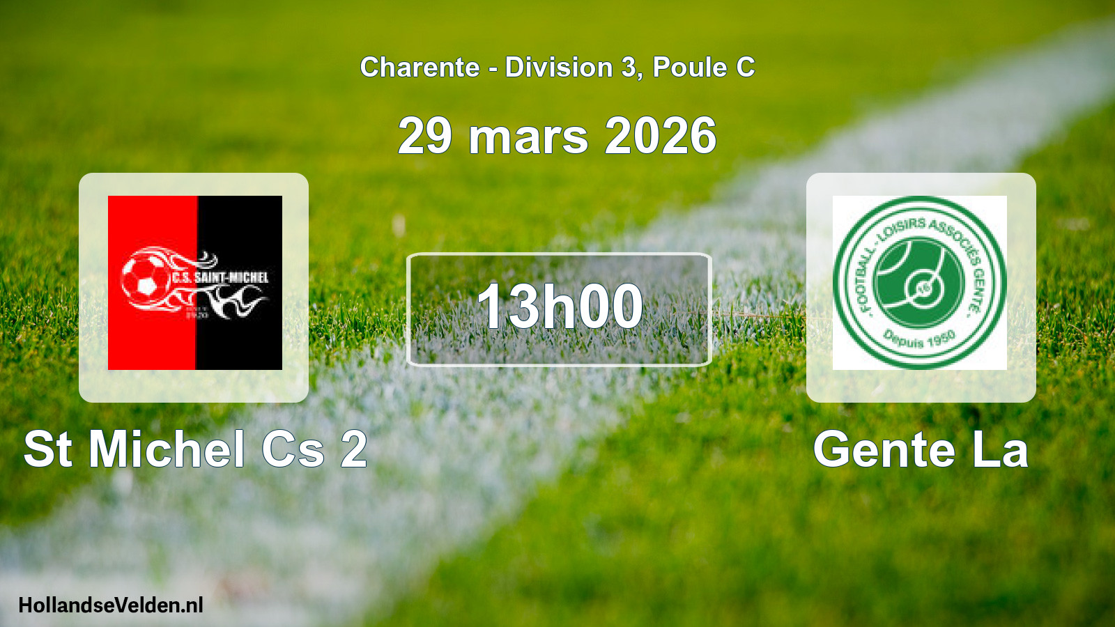 Geplande wedstrijd: St Michel Cs 2 - Gente La (29 mars 2026)