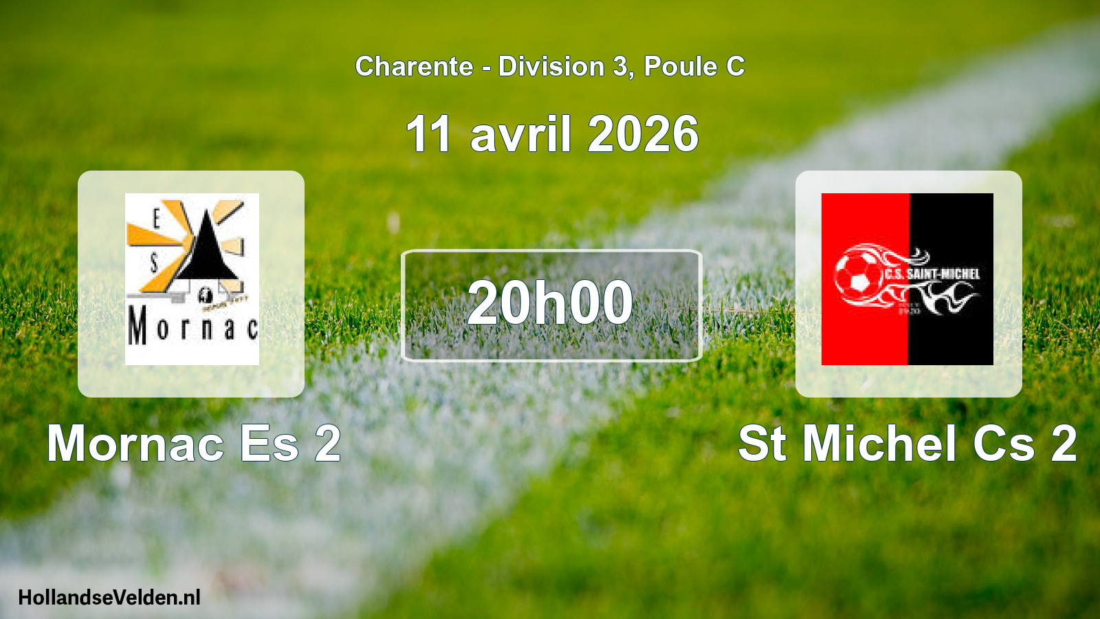 Geplande wedstrijd: Mornac Es 2 - St Michel Cs 2 (11 avril 2026)