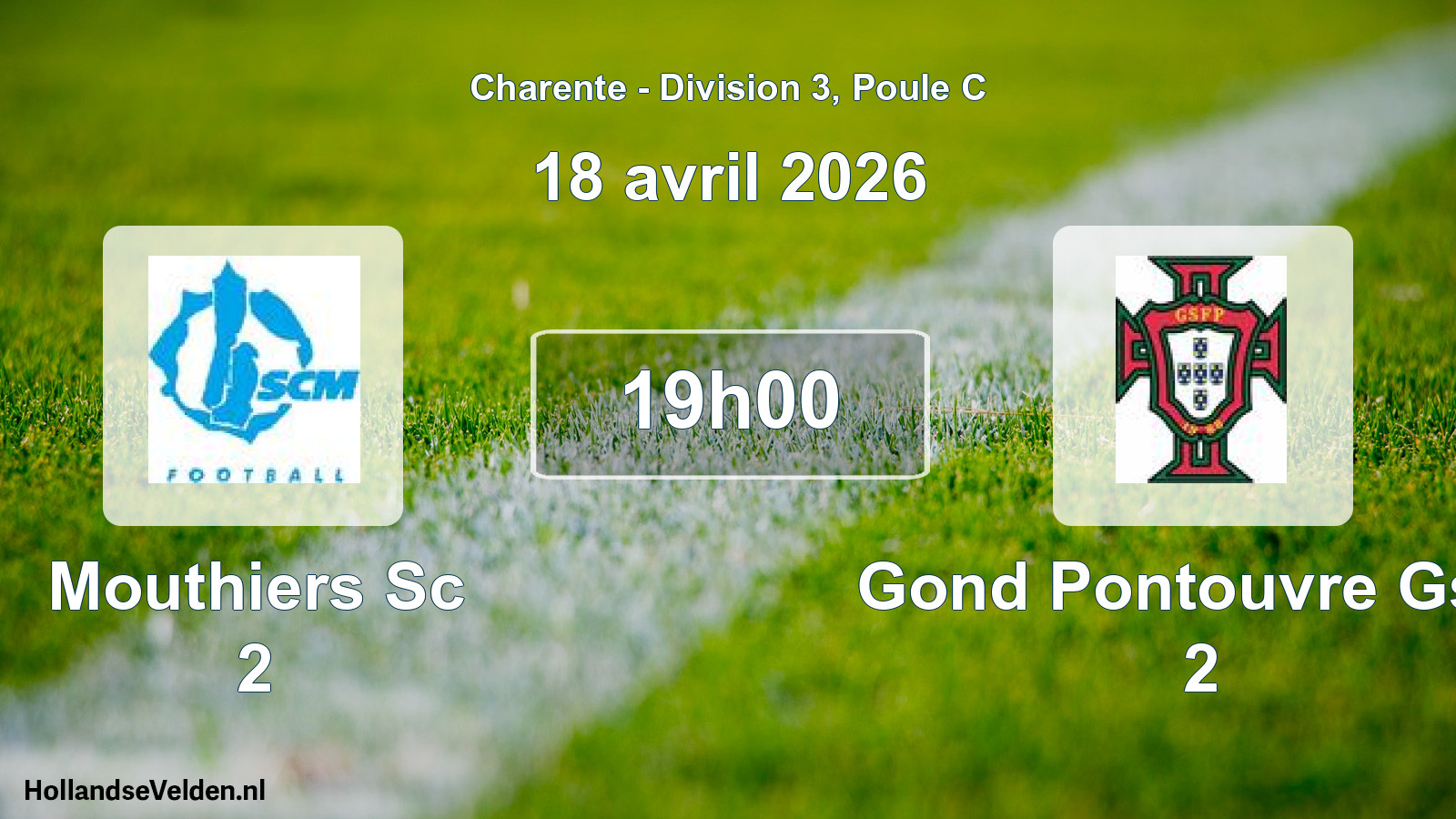 Geplande wedstrijd: Mouthiers Sc 2 - Gond Pontouvre Gsfp 2 (18 avril 2026)