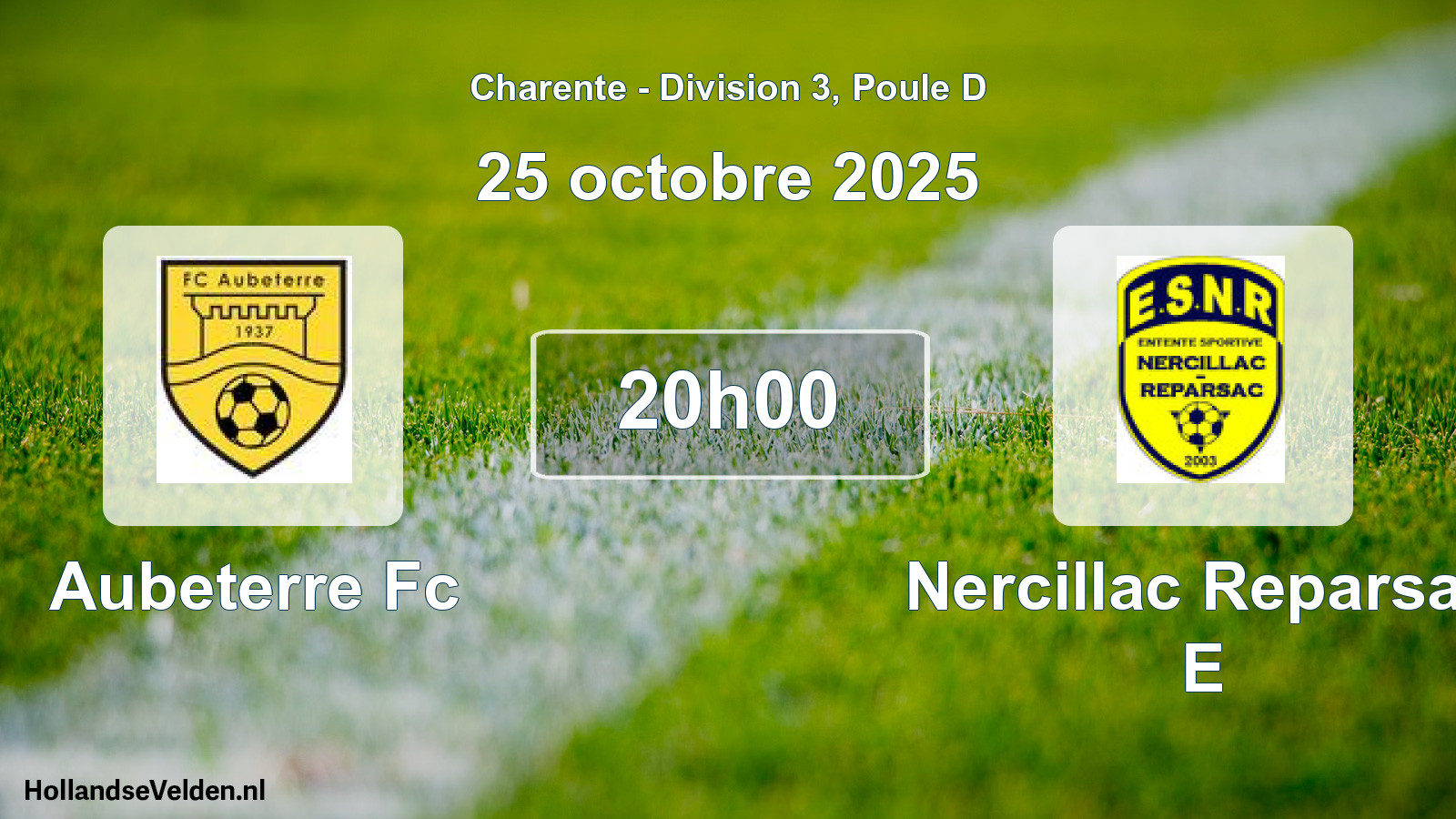 Geplande wedstrijd: Aubeterre Fc - Nercillac Reparsac E (25 oktober 2025)