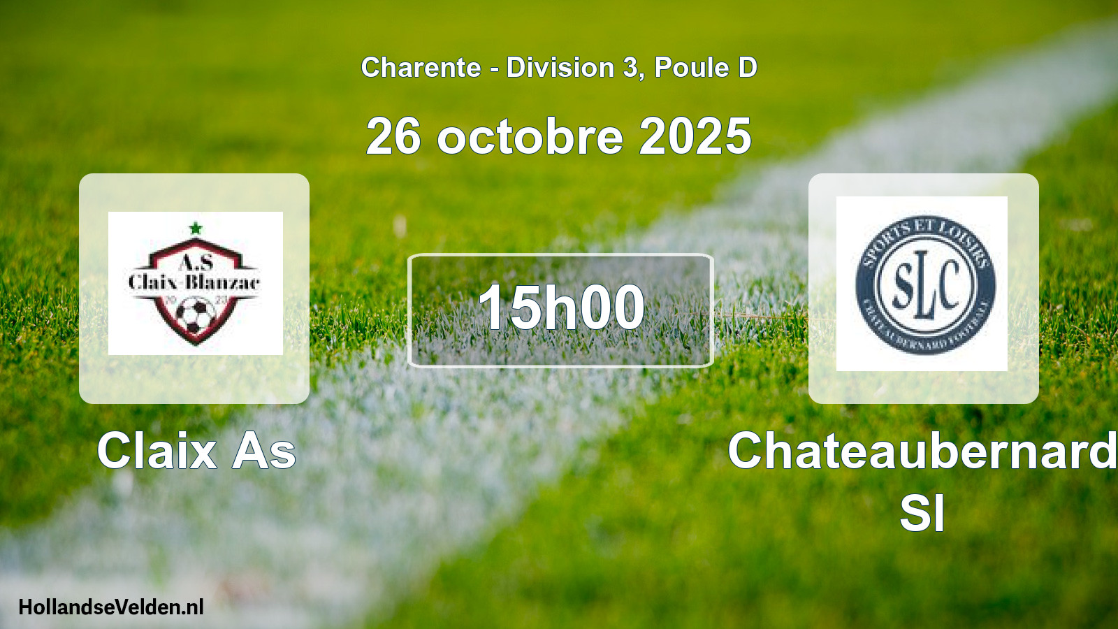 Geplande wedstrijd: Claix As - Chateaubernard Sl (26 oktober 2025)