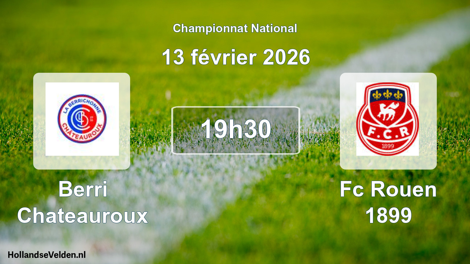 Geplande wedstrijd: Berri Chateauroux - Fc Rouen 1899 (13 februari 2026)