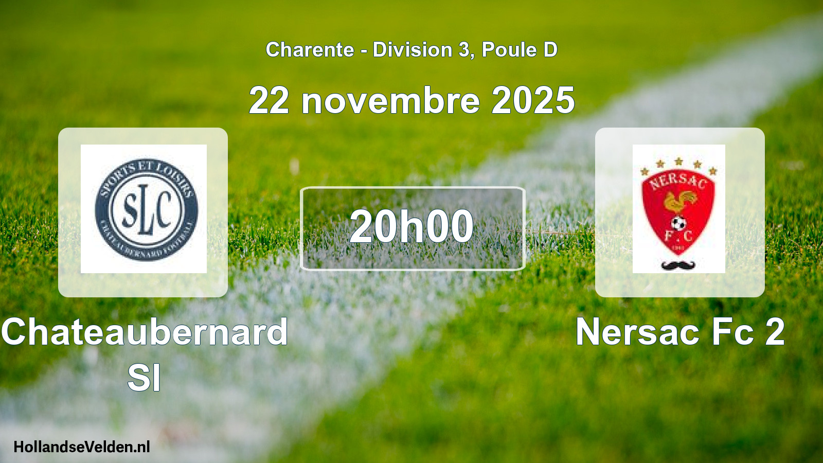 Geplande wedstrijd: Chateaubernard Sl - Nersac Fc 2 (22 novembre 2025)