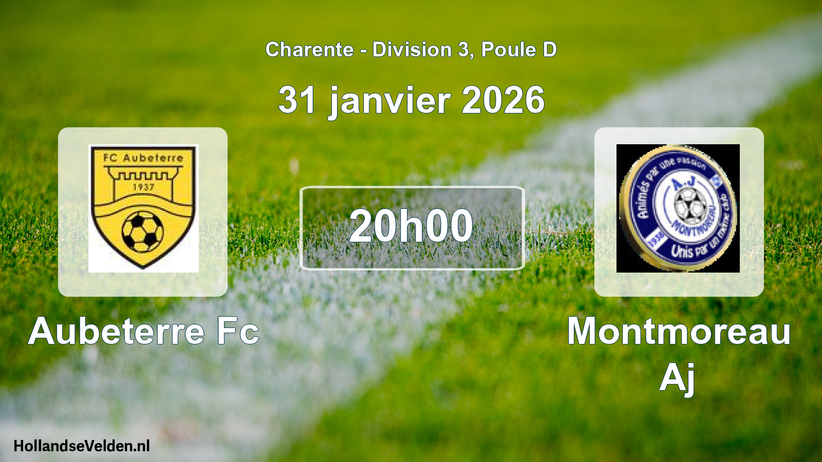 Geplande wedstrijd: Aubeterre Fc - Montmoreau Aj (31 januari 2026)