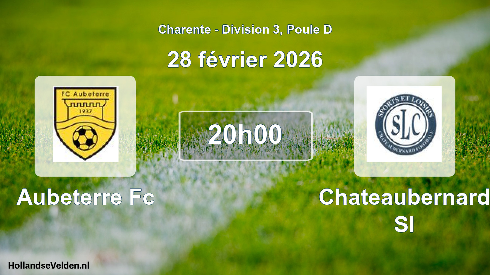 Geplande wedstrijd: Aubeterre Fc - Chateaubernard Sl (28 februari 2026)