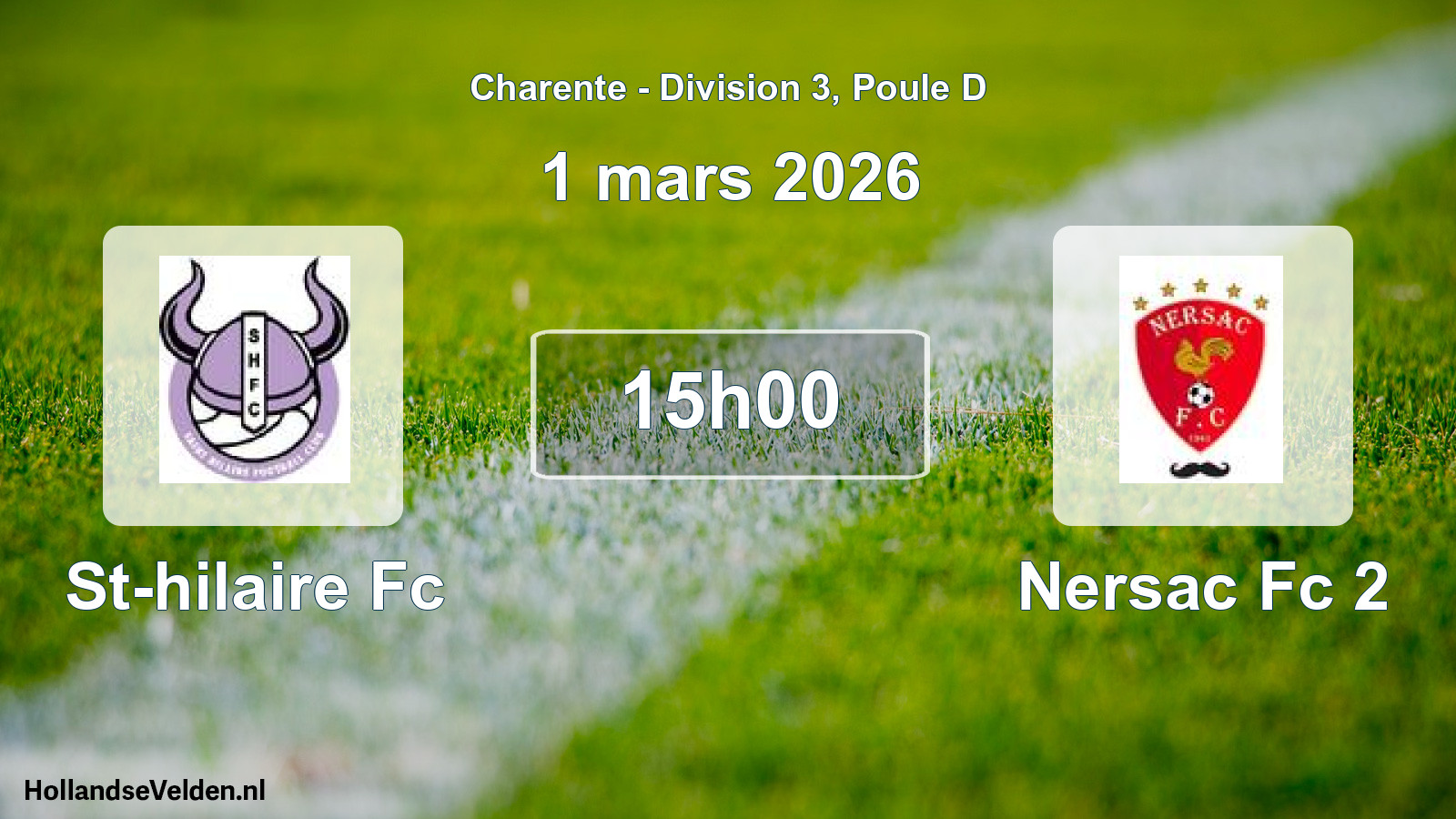 Geplande wedstrijd: St-hilaire Fc - Nersac Fc 2 (1 maart 2026)