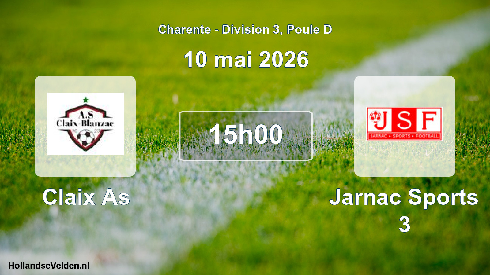 Geplande wedstrijd: Claix As - Jarnac Sports 3 (10 mei 2026)