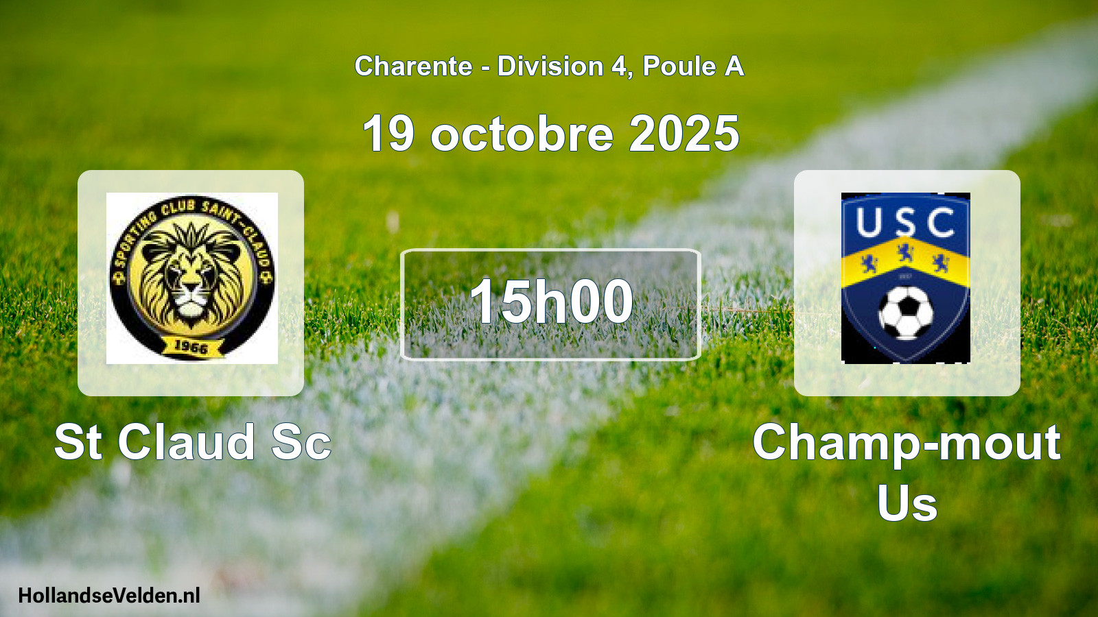 Geplande wedstrijd: St Claud Sc - Champ-mout Us (19 octobre 2025)