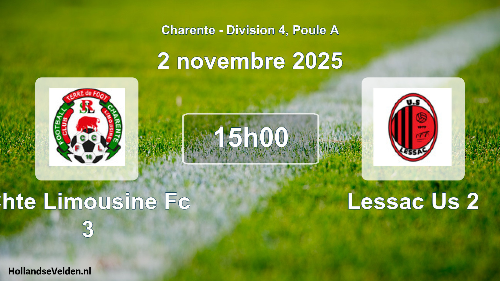 Geplande wedstrijd: Chte Limousine Fc 3 - Lessac Us 2 (2 novembre 2025)
