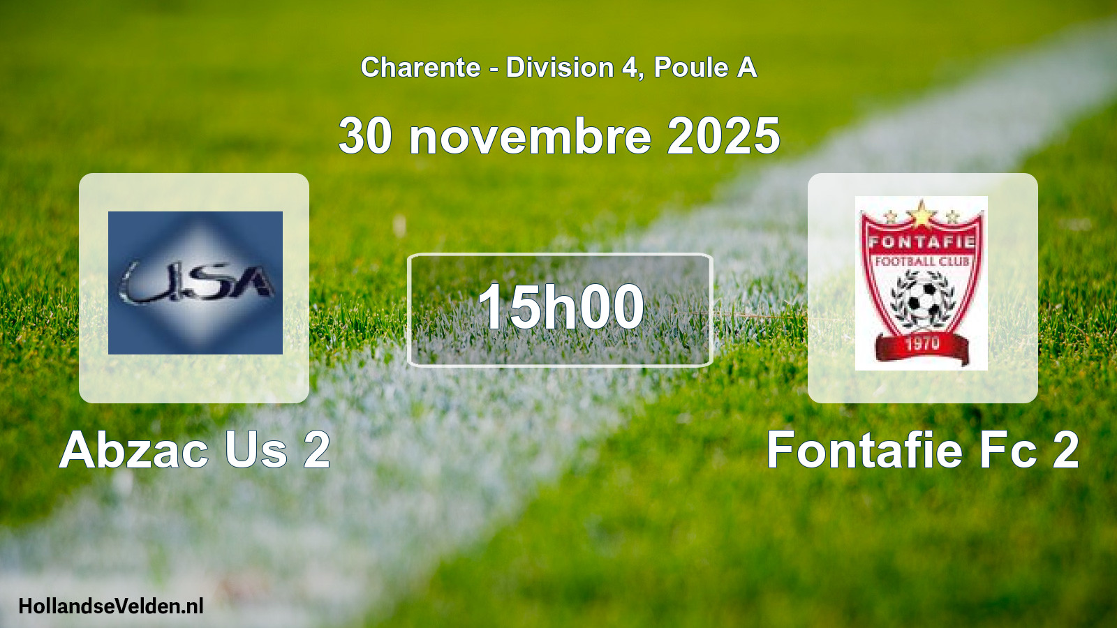 Geplande wedstrijd: Abzac Us 2 - Fontafie Fc 2 (30 novembre 2025)