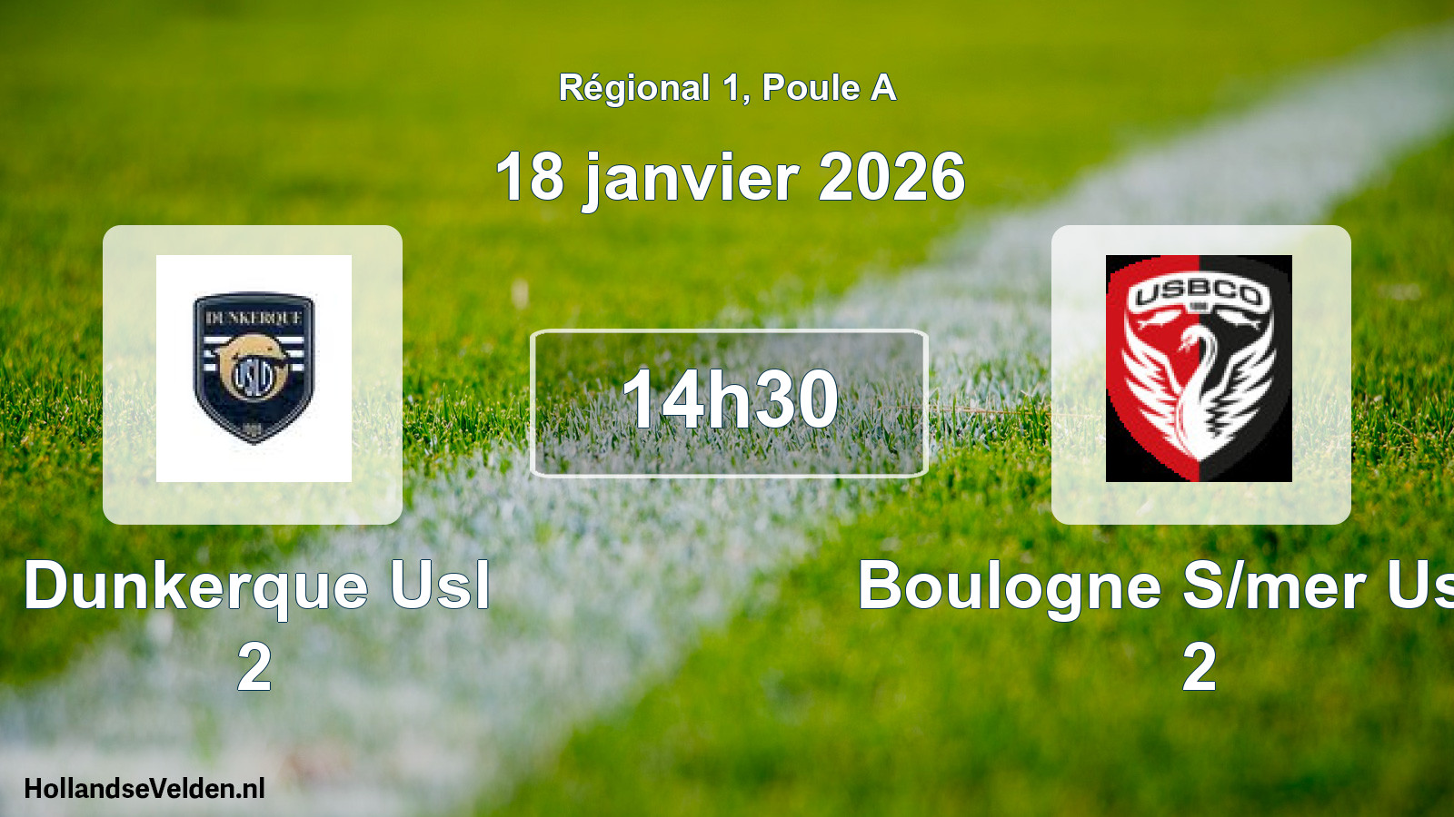 Geplande wedstrijd: Dunkerque Usl 2 - Boulogne S/mer Usco 2 (18 janvier 2026)