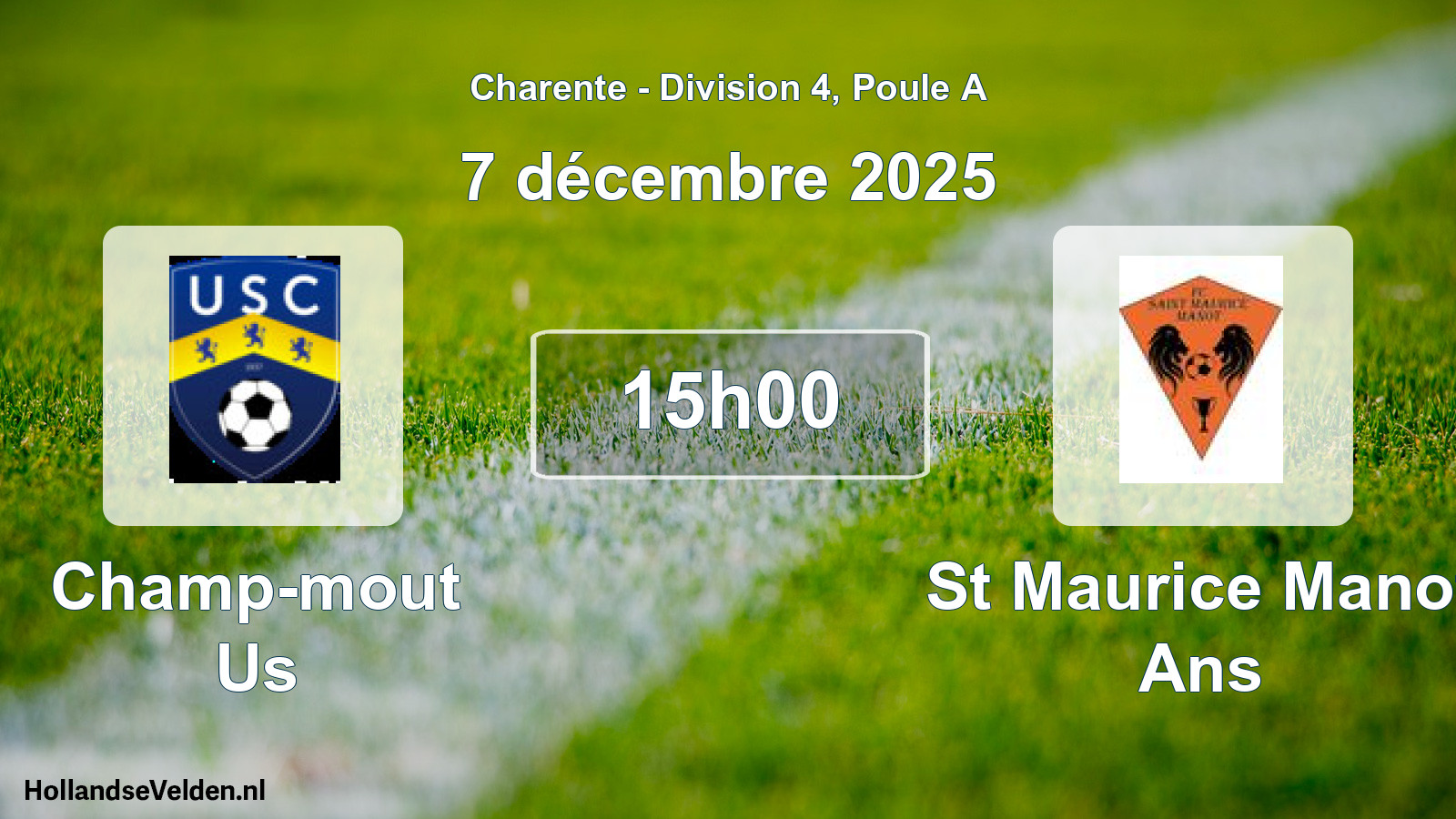 Geplande wedstrijd: Champ-mout Us - St Maurice Manot Ans (7 décembre 2025)