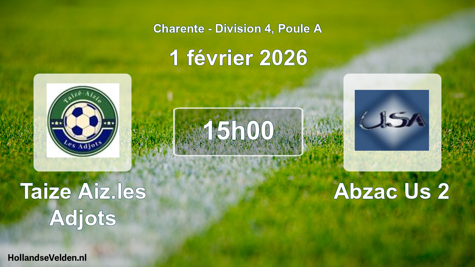 Geplande wedstrijd: Taize Aiz.les Adjots - Abzac Us 2 (1 février 2026)
