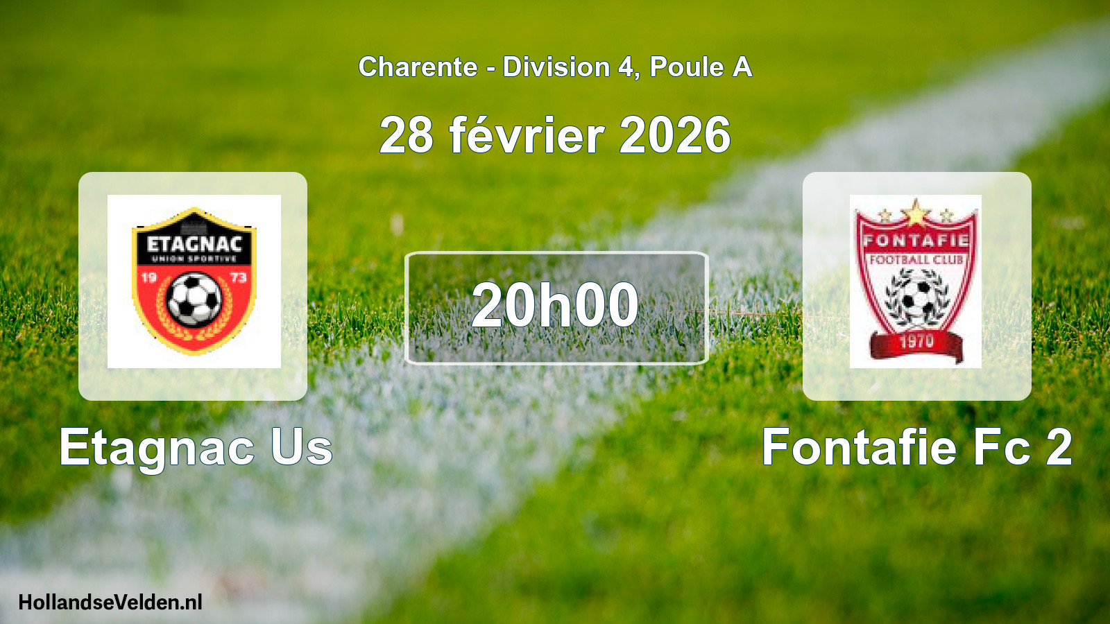 Geplande wedstrijd: Etagnac Us - Fontafie Fc 2 (28 février 2026)