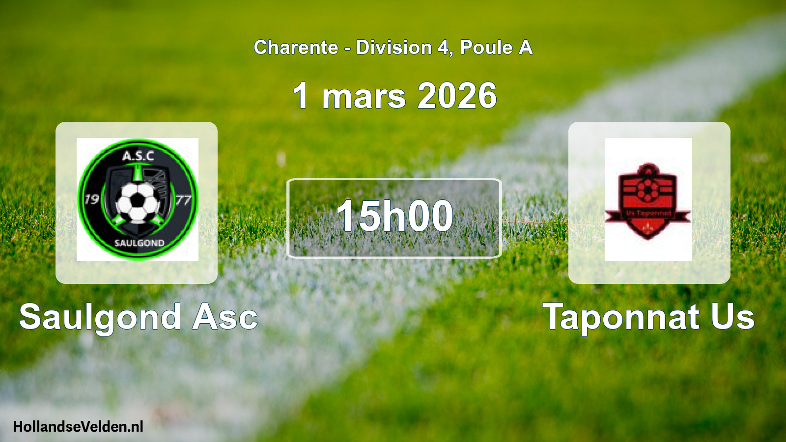 Geplande wedstrijd: Saulgond Asc - Taponnat Us (1 mars 2026)