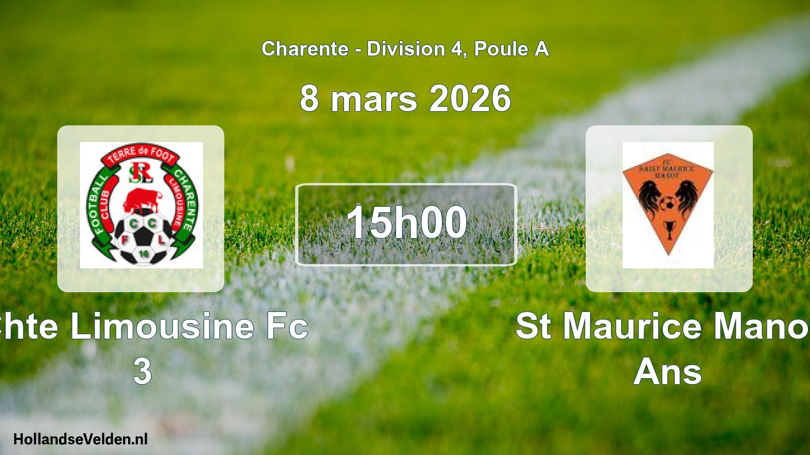 Geplande wedstrijd: Chte Limousine Fc 3 - St Maurice Manot Ans (8 mars 2026)