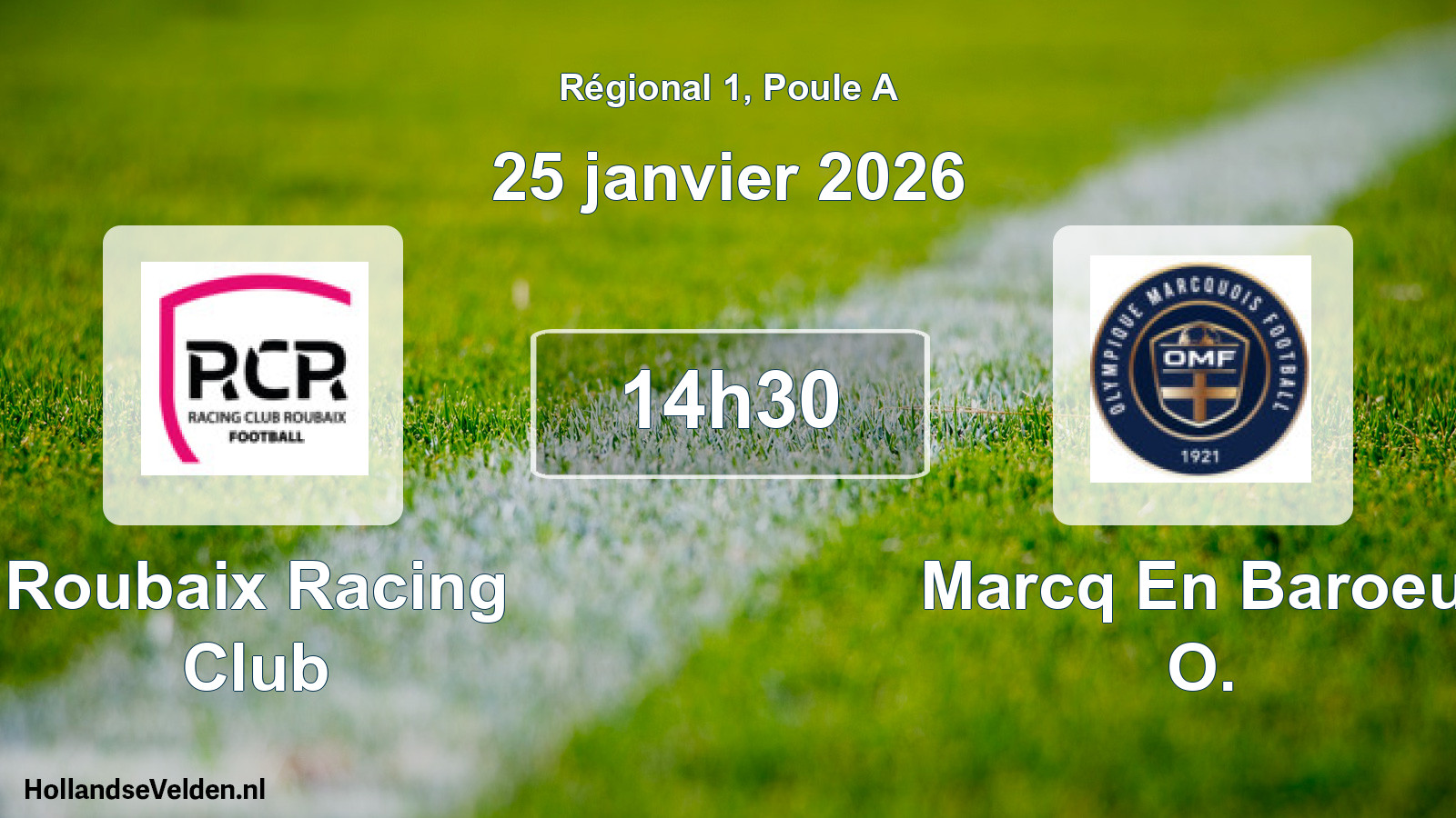 Geplande wedstrijd: Roubaix Racing Club - Marcq En Baroeul O. (25 janvier 2026)