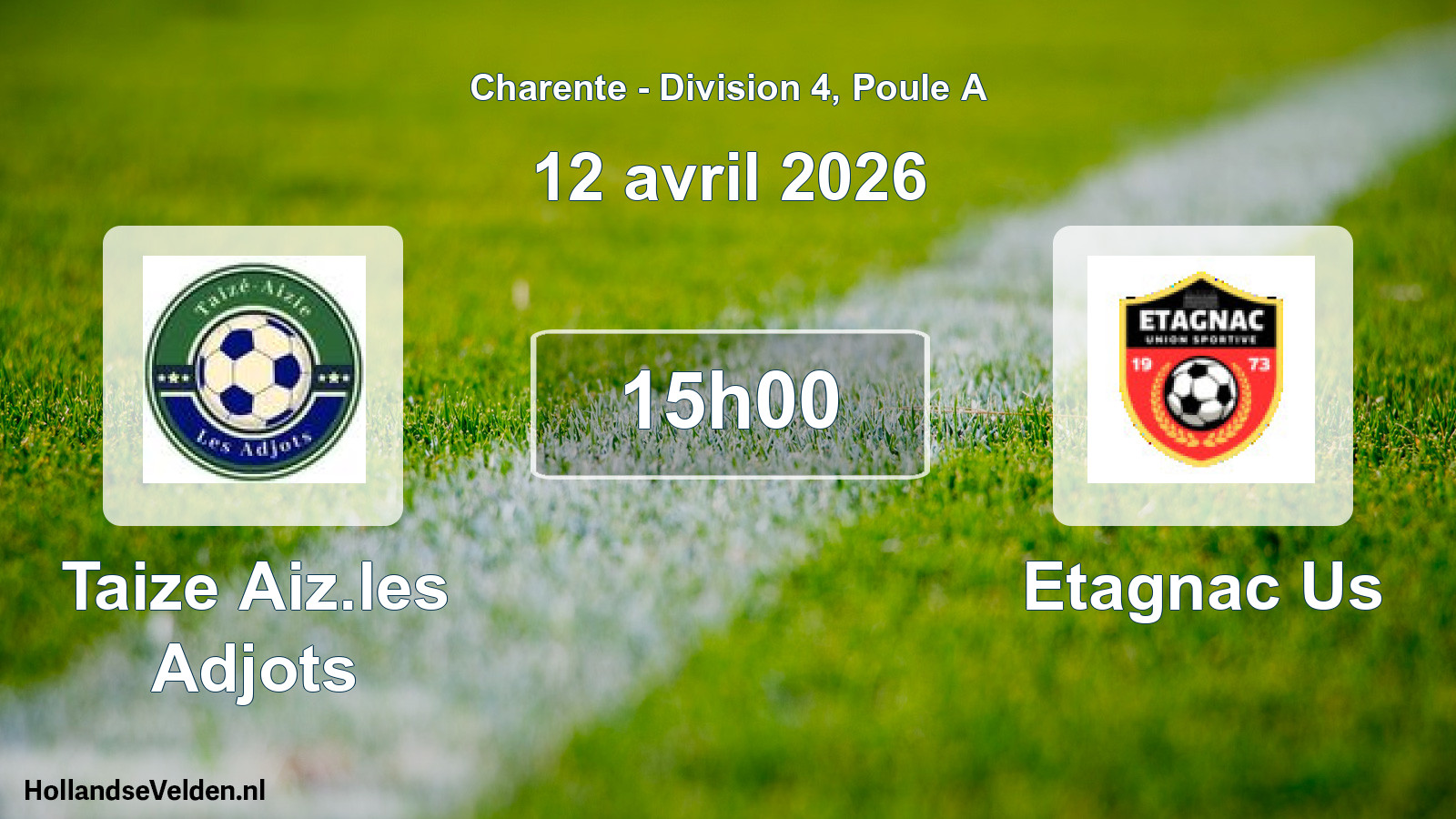 Scheduled Match: Taize Aiz.les Adjots - Etagnac Us (12 April 2026)