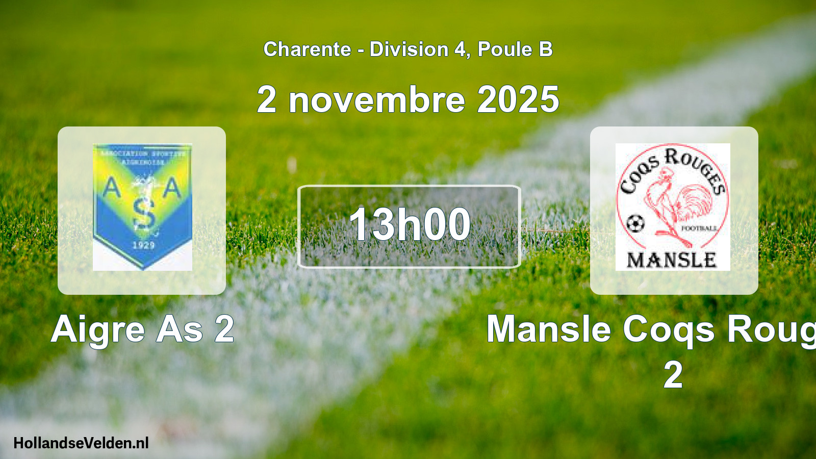 Scheduled Match: Aigre As 2 - Mansle Coqs Rouges 2 (2 November 2025)