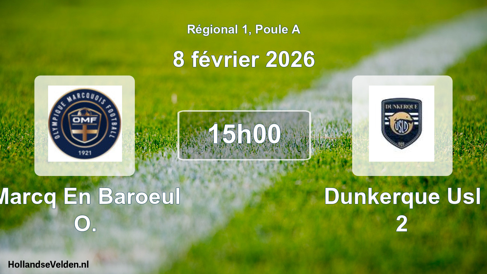 Scheduled Match: Marcq En Baroeul O. - Dunkerque Usl 2 (8 February 2026)