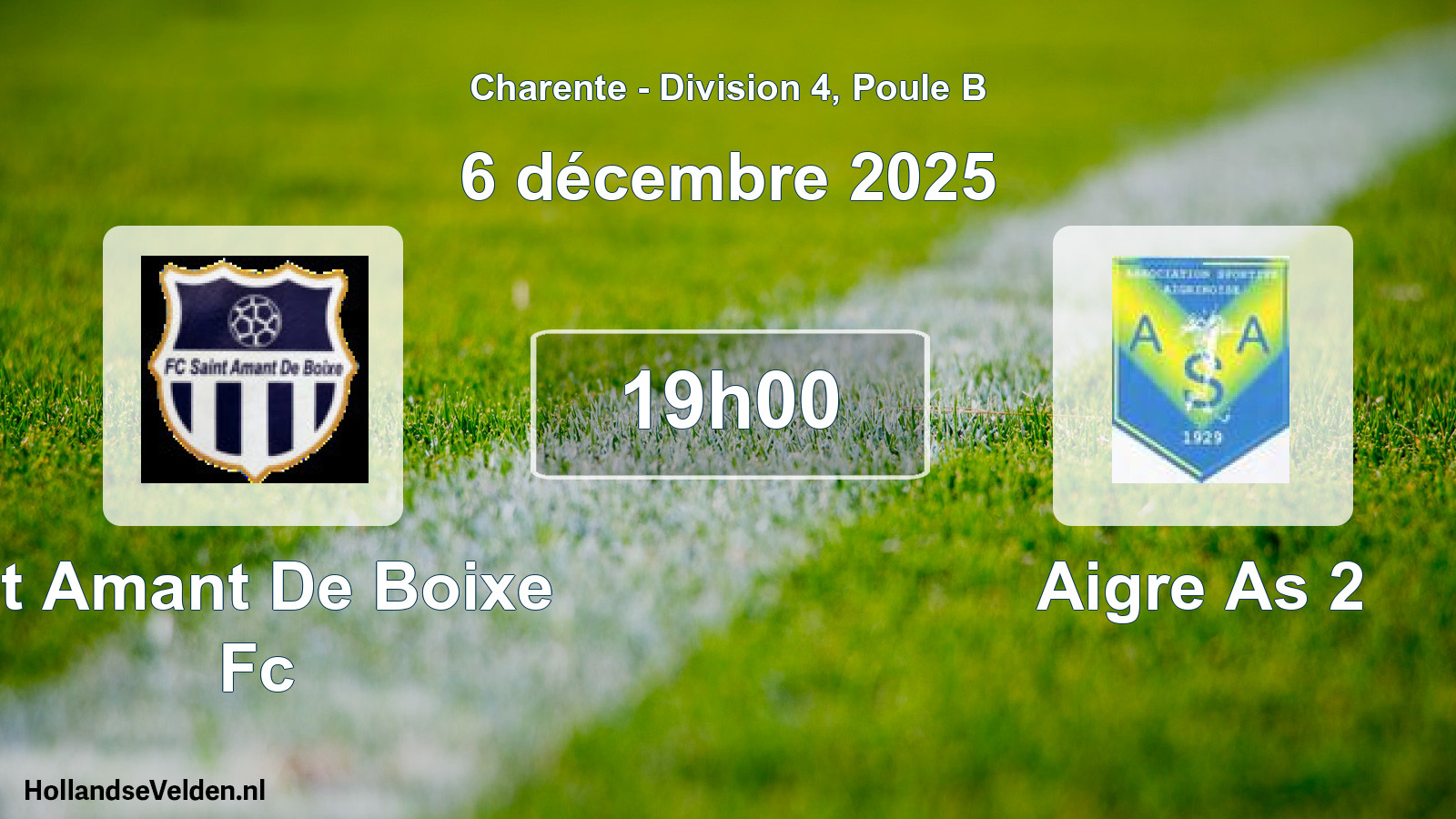 Geplande wedstrijd: St Amant De Boixe Fc - Aigre As 2 (6 décembre 2025)